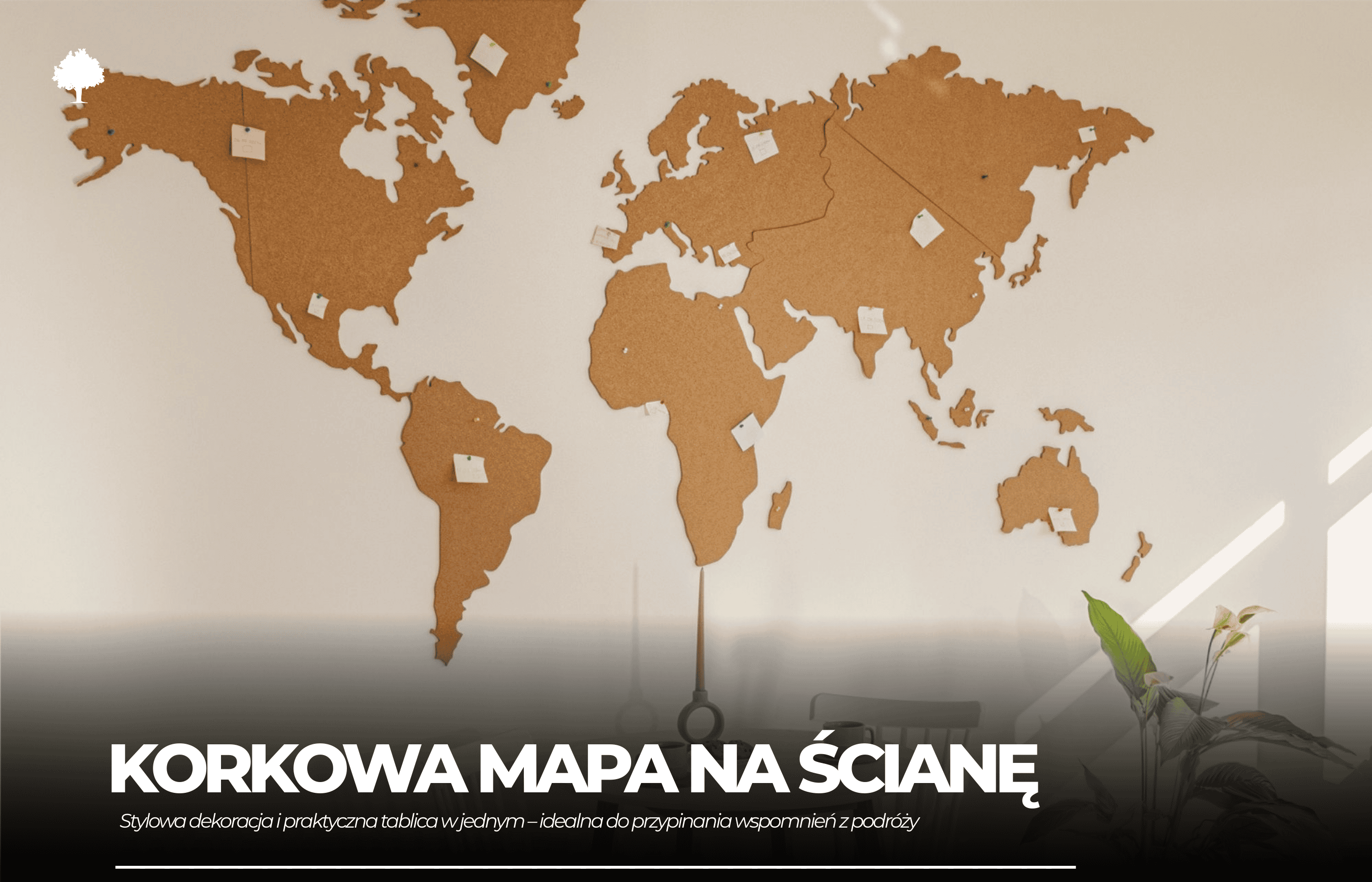 Jak wykorzystać korkową mapę? Zamień album na ścianę pełną wspomnień!