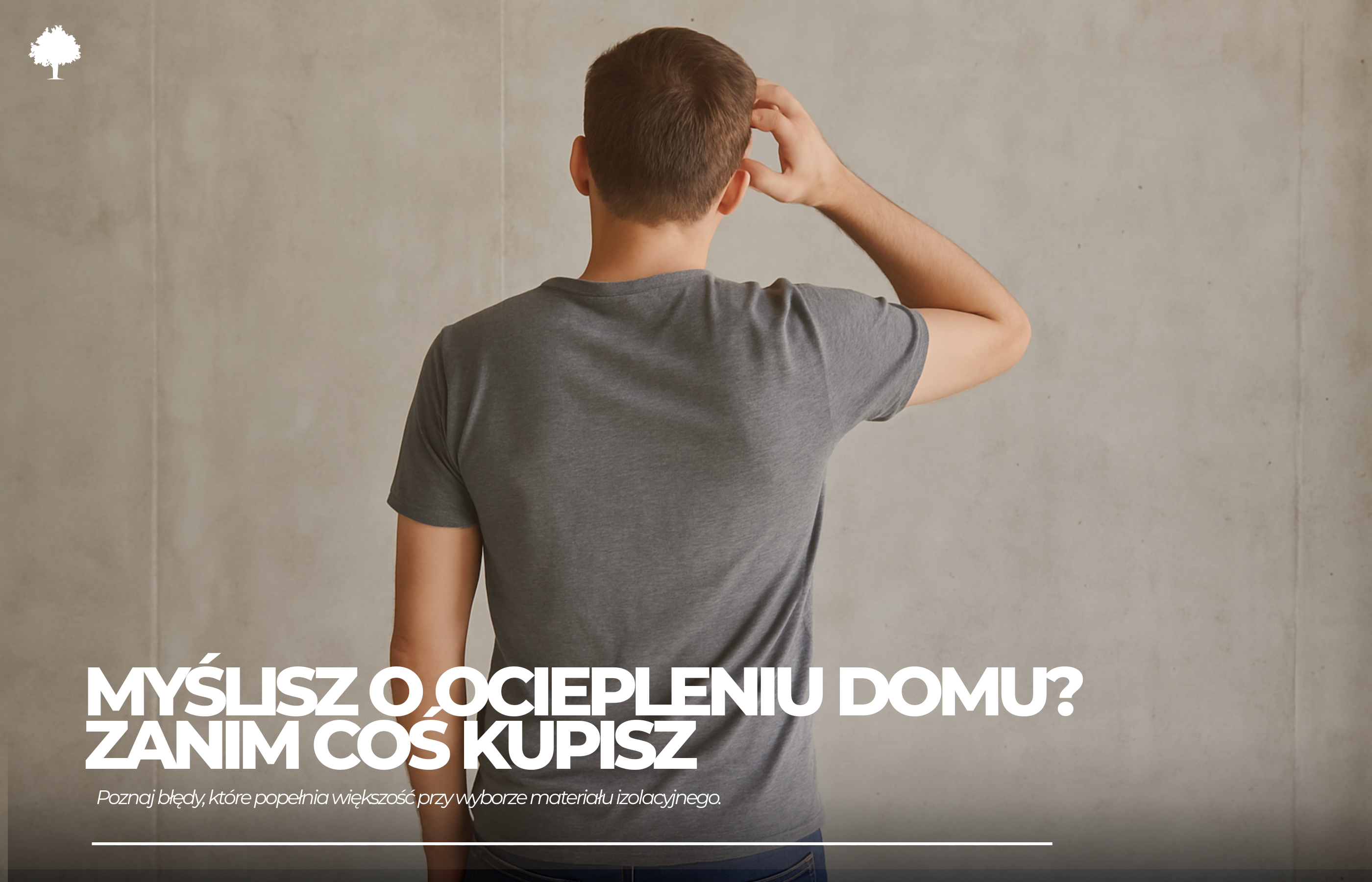 Ocieplanie domu – na co zwrócić uwagę przy wyborze materiałów?