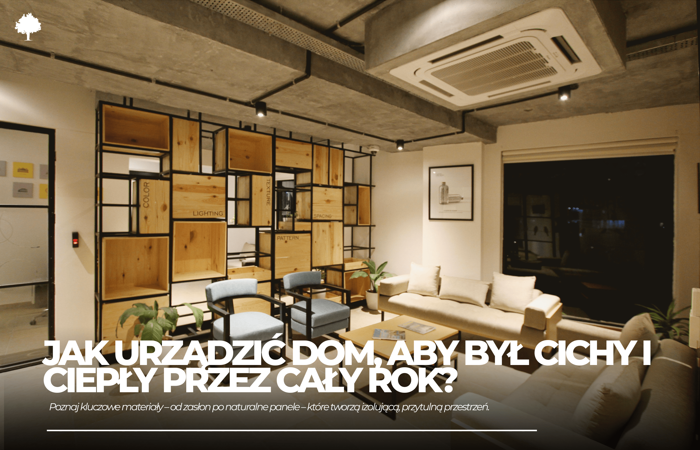 Jak urządzić dom, który będzie cichy i ciepły przez cały rok?