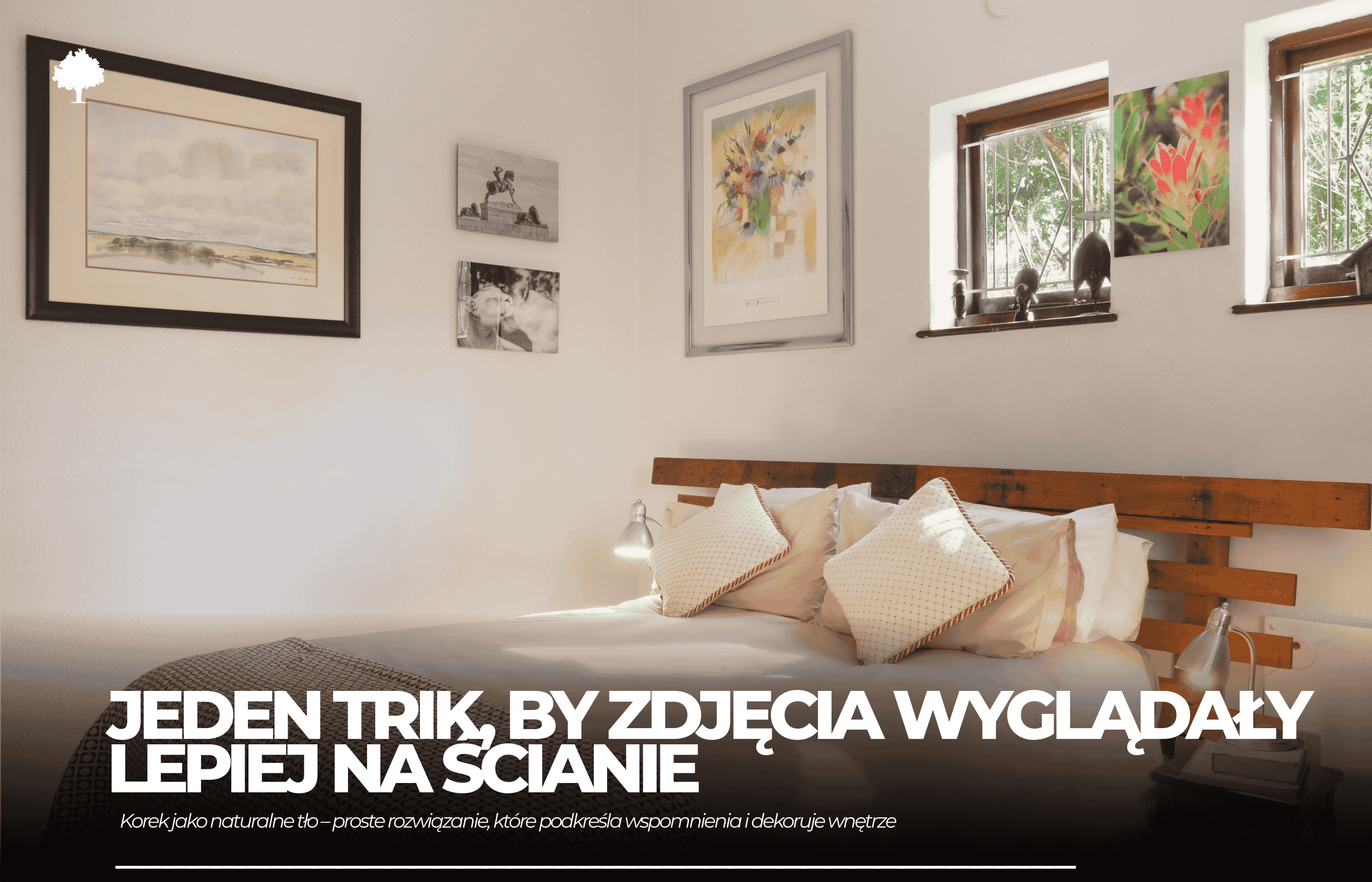Jeden trik i zdjęcia z wakacji wyglądają 3x lepiej na ścianie. O co chodzi?