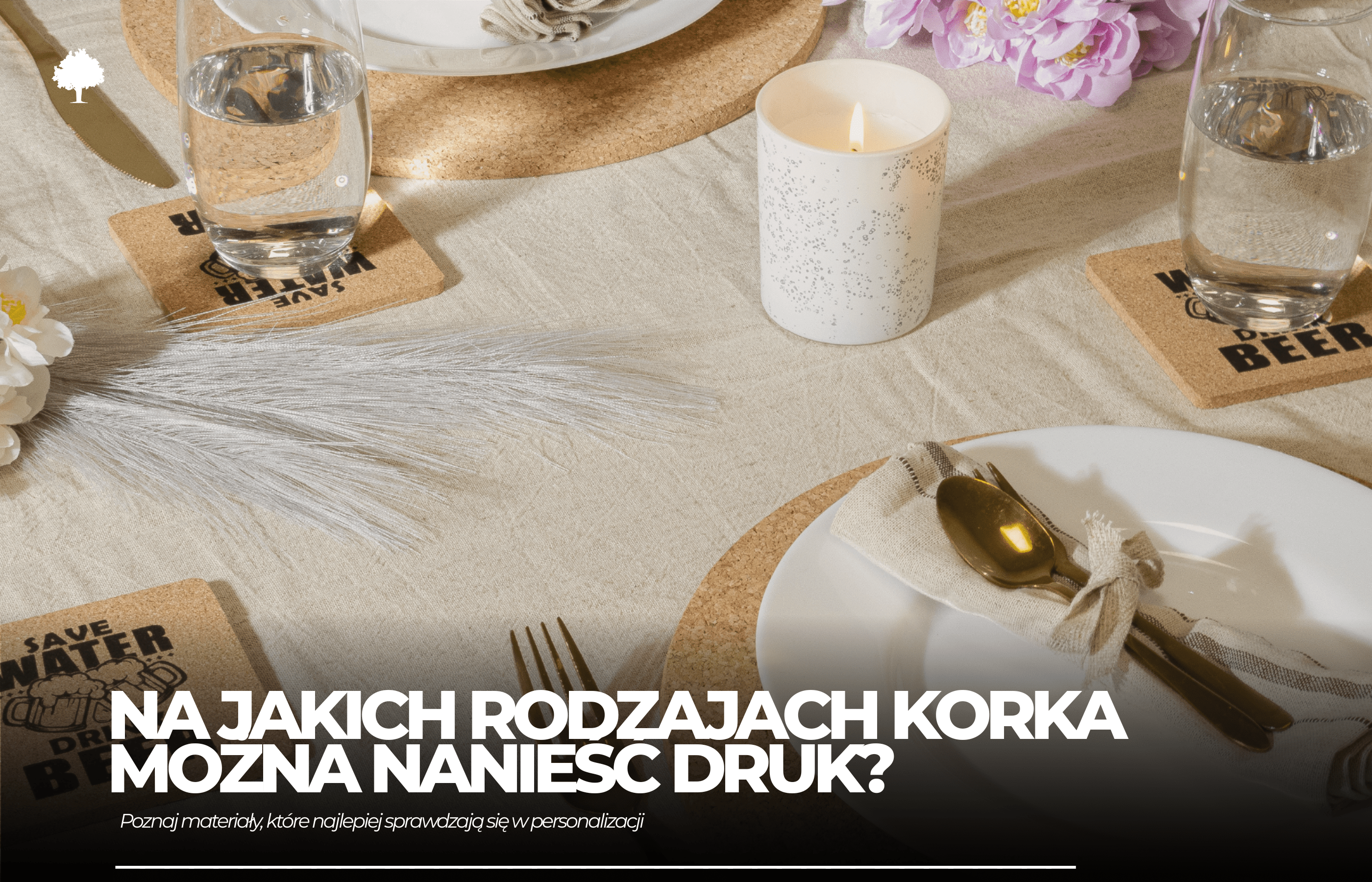 Na jakich rodzajach korka można nanieść druk reklamowy?