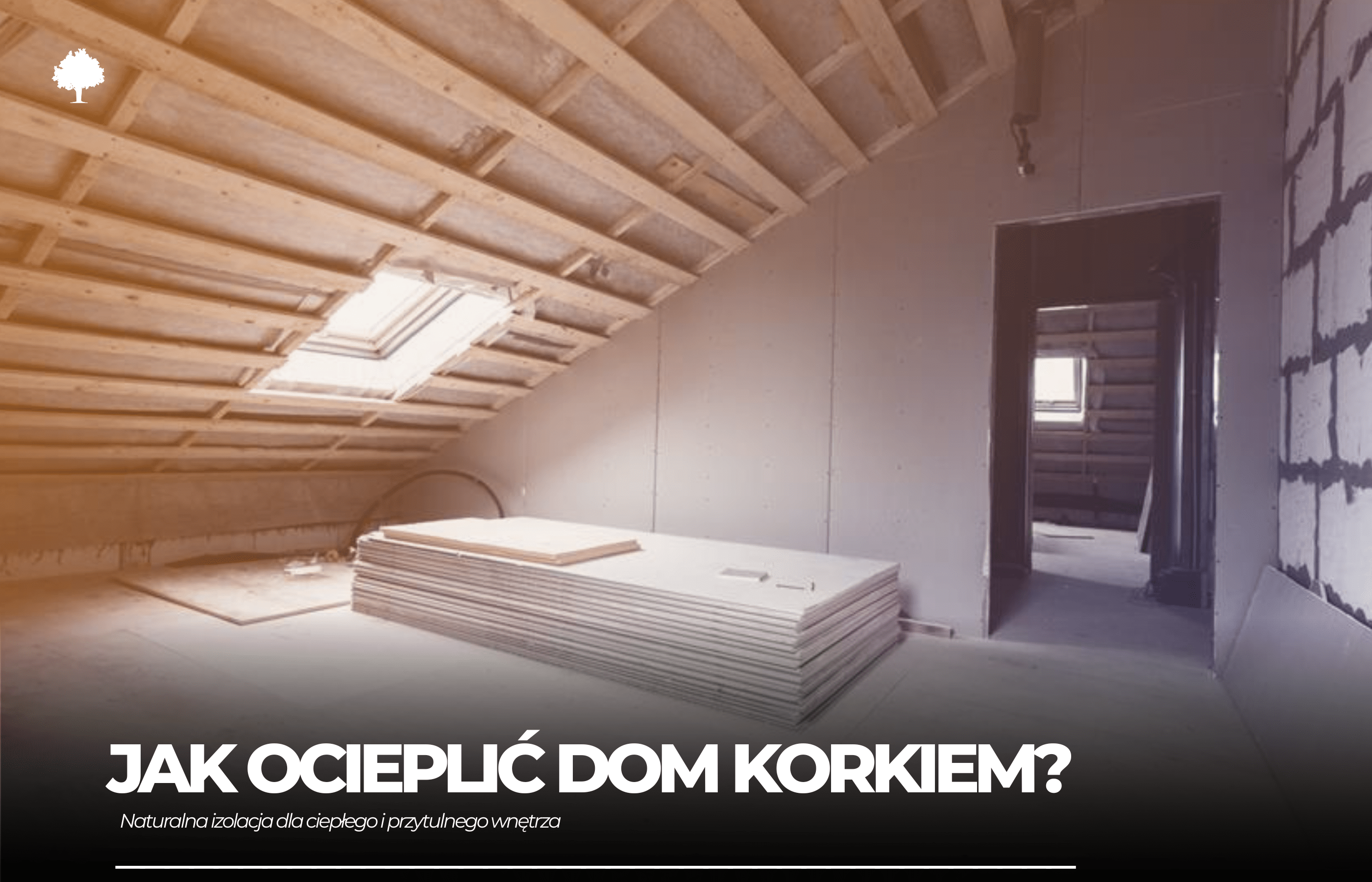 Jak ocieplić dom korkiem?